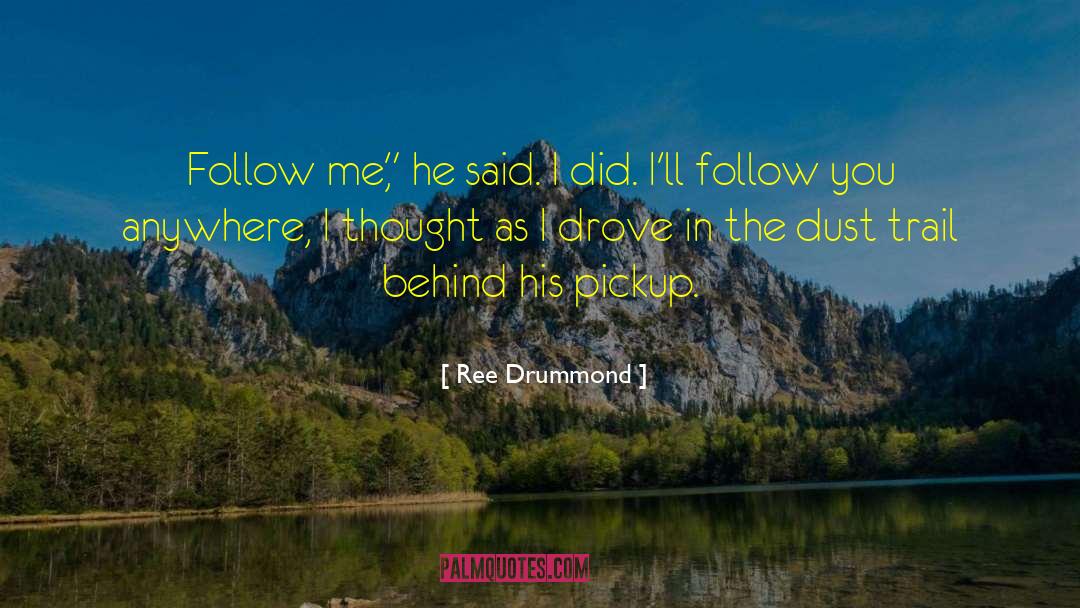 Pickup quotes by Ree Drummond