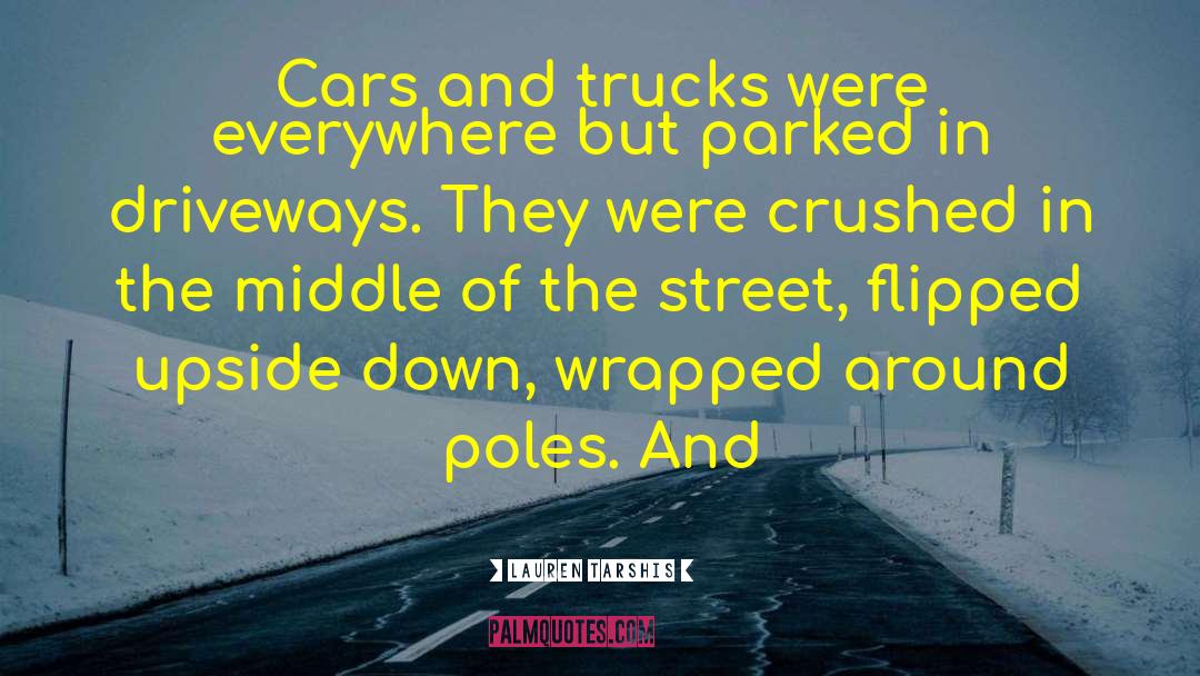 Pickup Trucks quotes by Lauren Tarshis