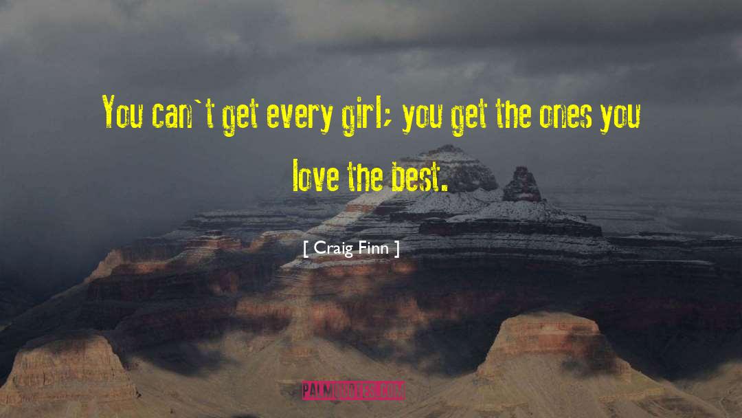Picky Girl quotes by Craig Finn