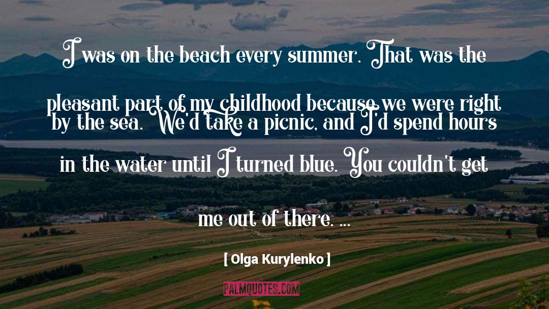 Picnic quotes by Olga Kurylenko