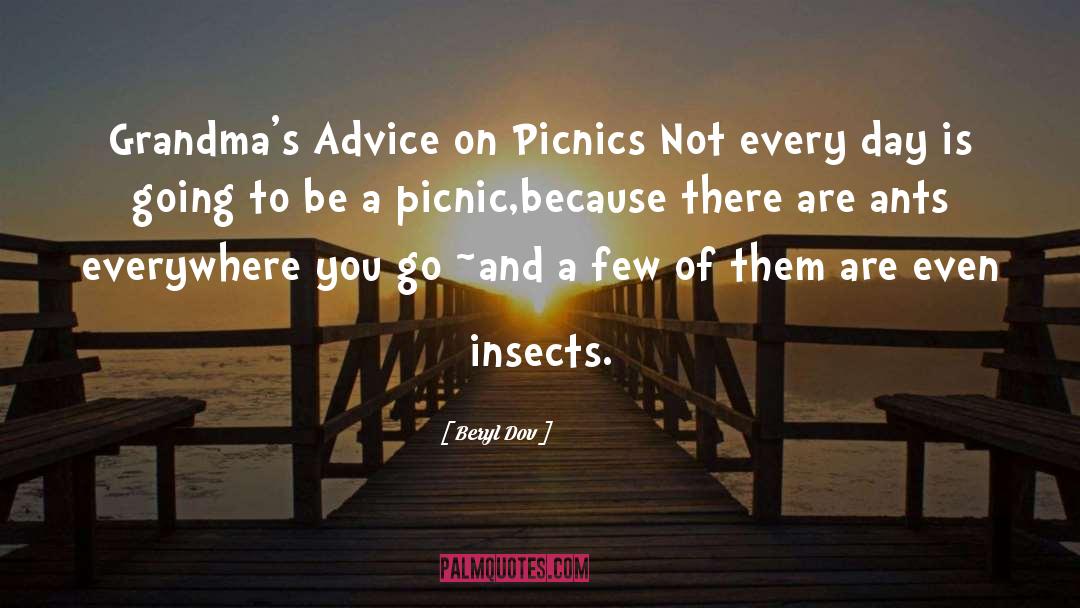 Picnics quotes by Beryl Dov