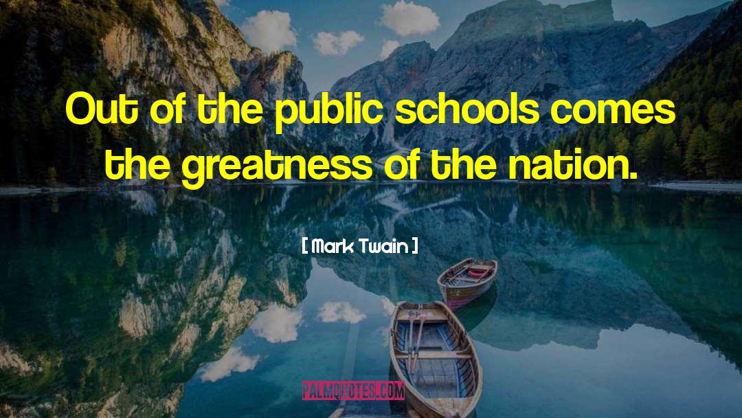 Picos Schools quotes by Mark Twain