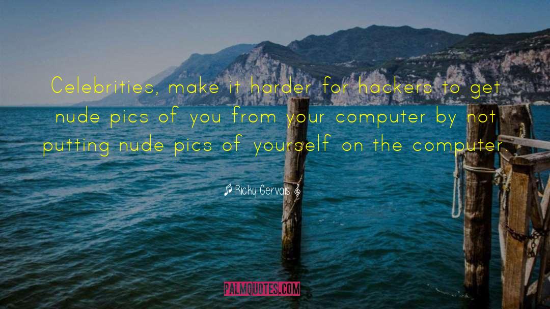 Pics quotes by Ricky Gervais