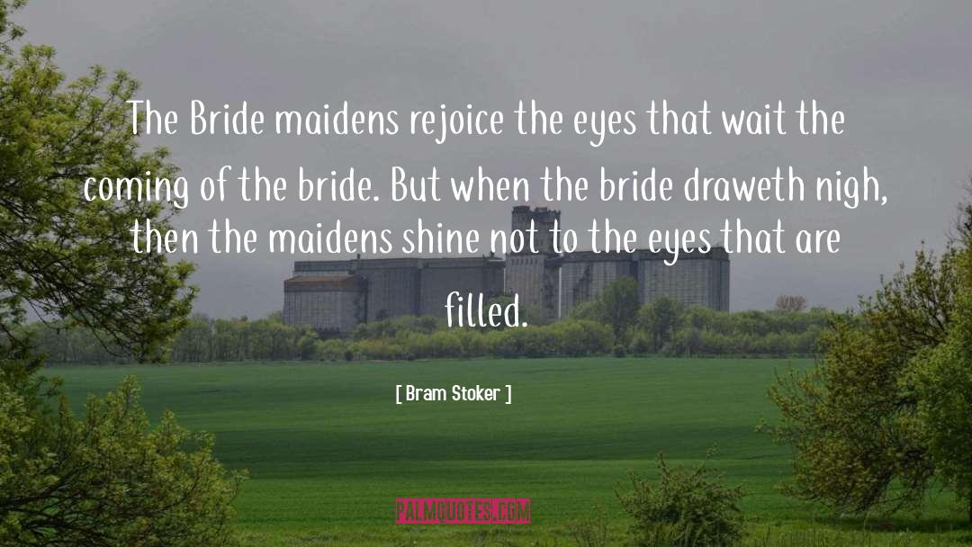 Picture Bride Yoshiko Uchida quotes by Bram Stoker