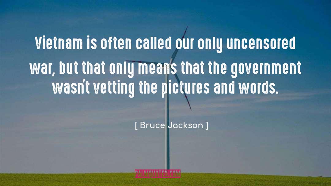 Pictures And Words quotes by Bruce Jackson