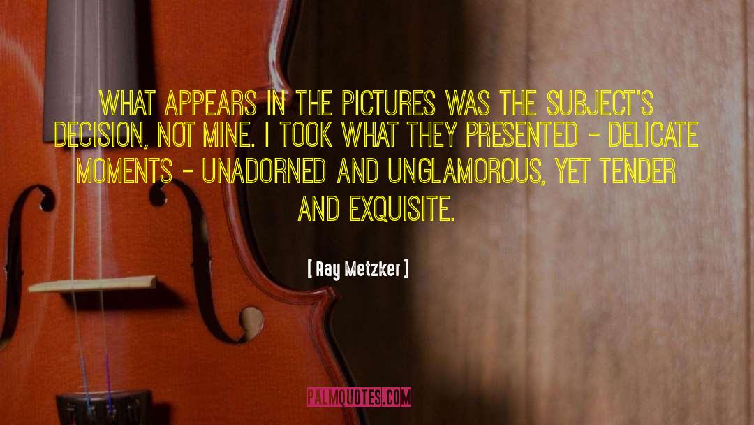 Pictures App quotes by Ray Metzker