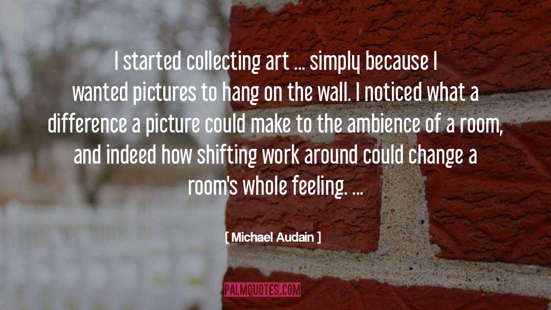 Pictures App quotes by Michael Audain