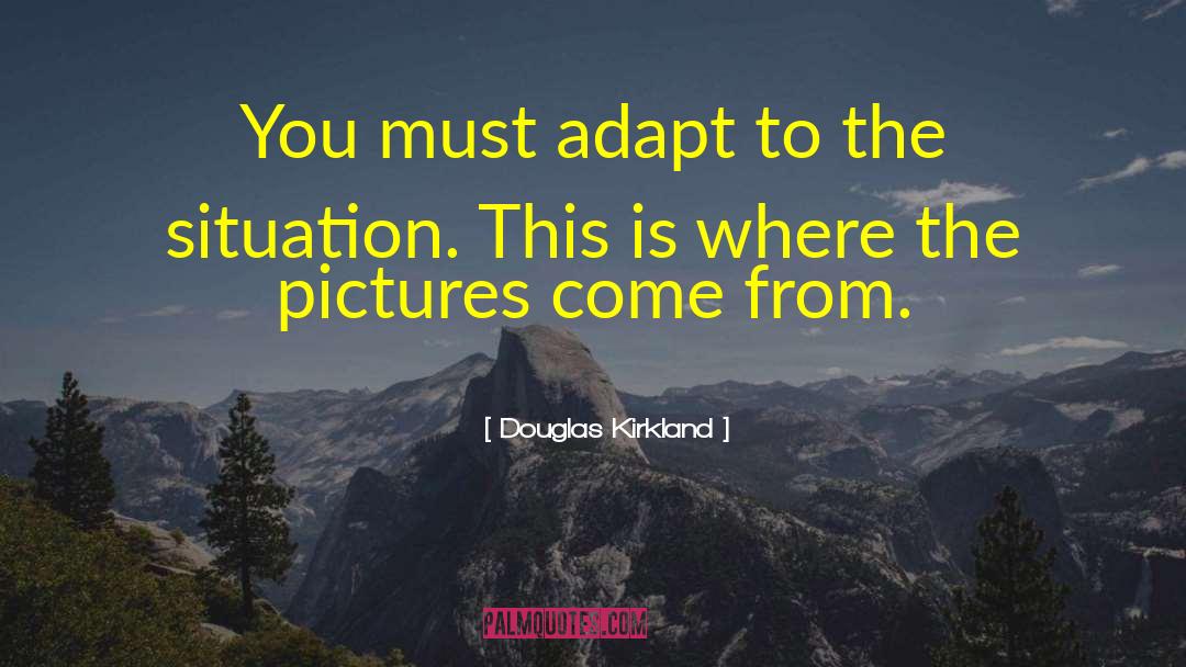 Pictures From Italy quotes by Douglas Kirkland