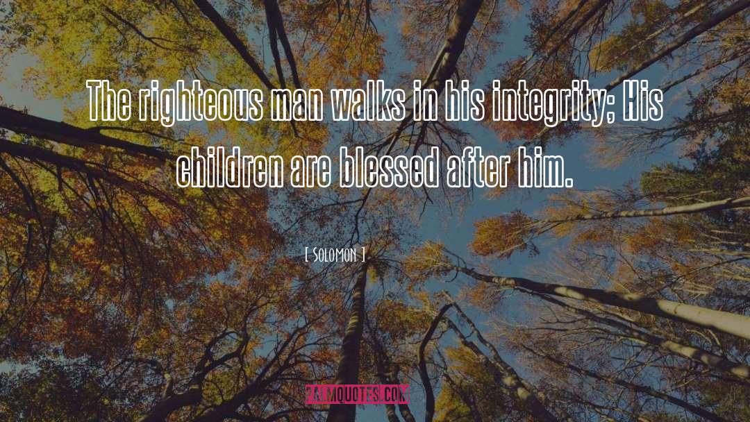 Pictures Of Fathers Day quotes by Solomon