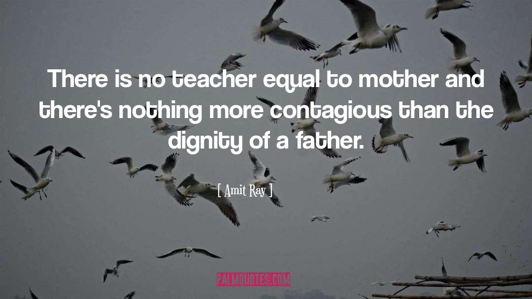 Pictures Of Fathers Day quotes by Amit Ray