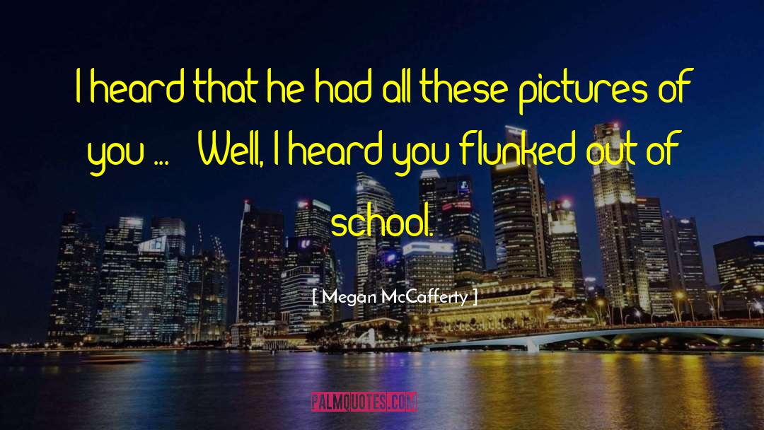 Pictures Of You quotes by Megan McCafferty
