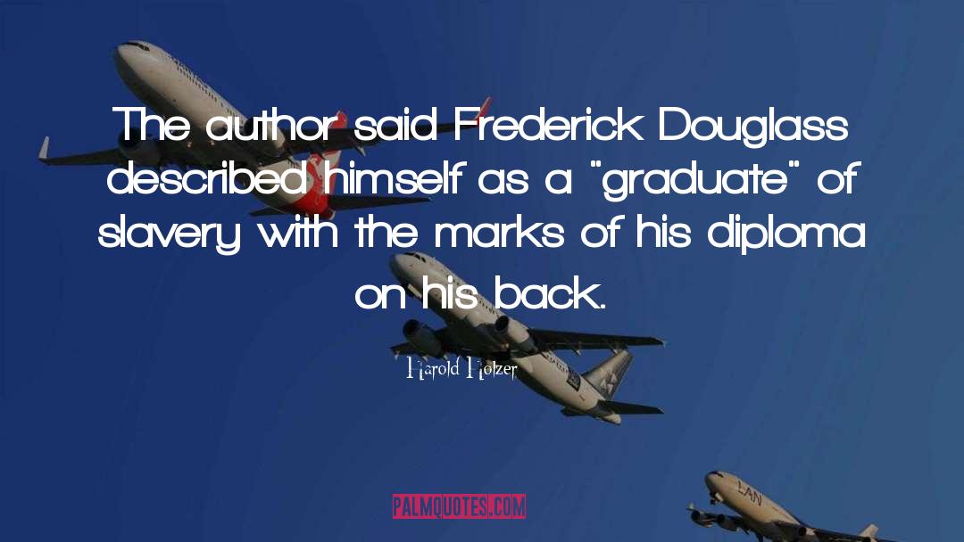 Picturing Frederick Douglass quotes by Harold Holzer