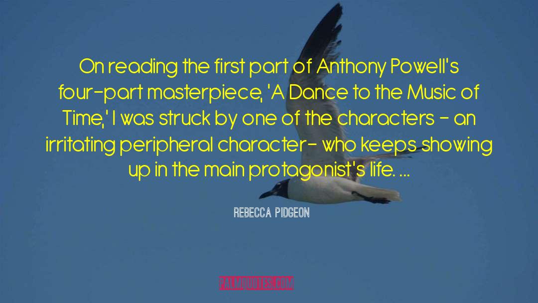 Pidgeon quotes by Rebecca Pidgeon