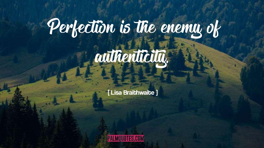 Pieces Of Perfection quotes by Lisa Braithwaite