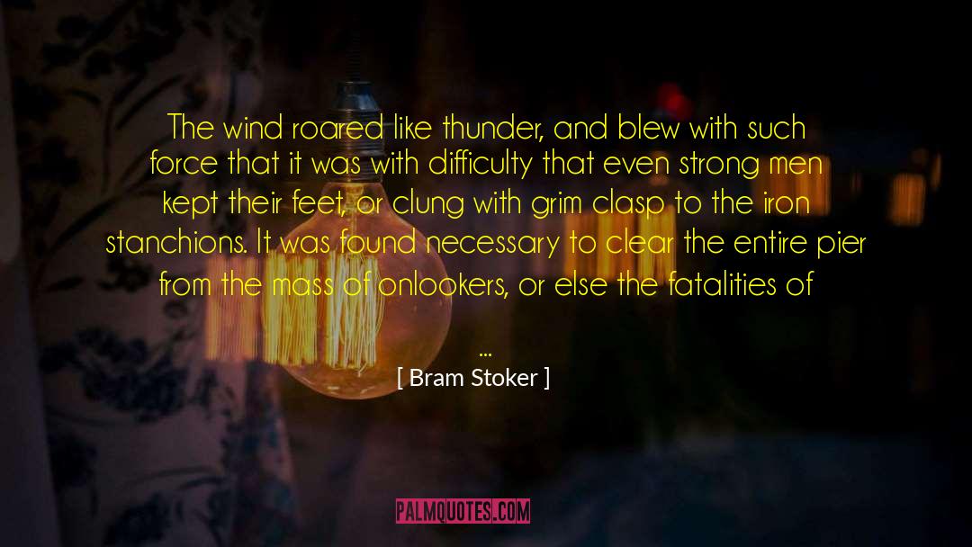 Pier quotes by Bram Stoker