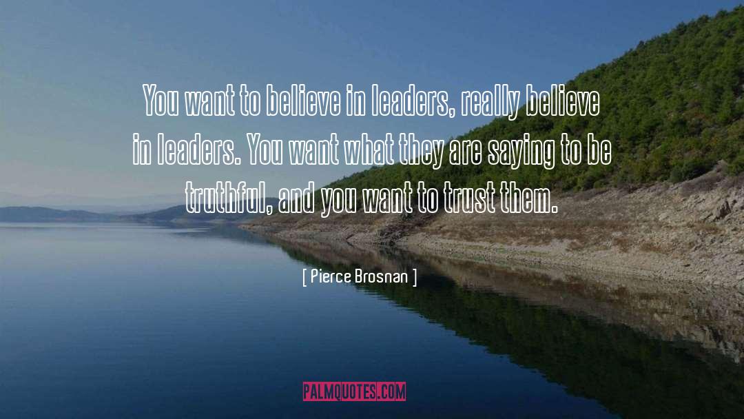 Pierce Oliviera quotes by Pierce Brosnan