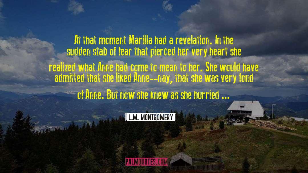 Pierced quotes by L.M. Montgomery