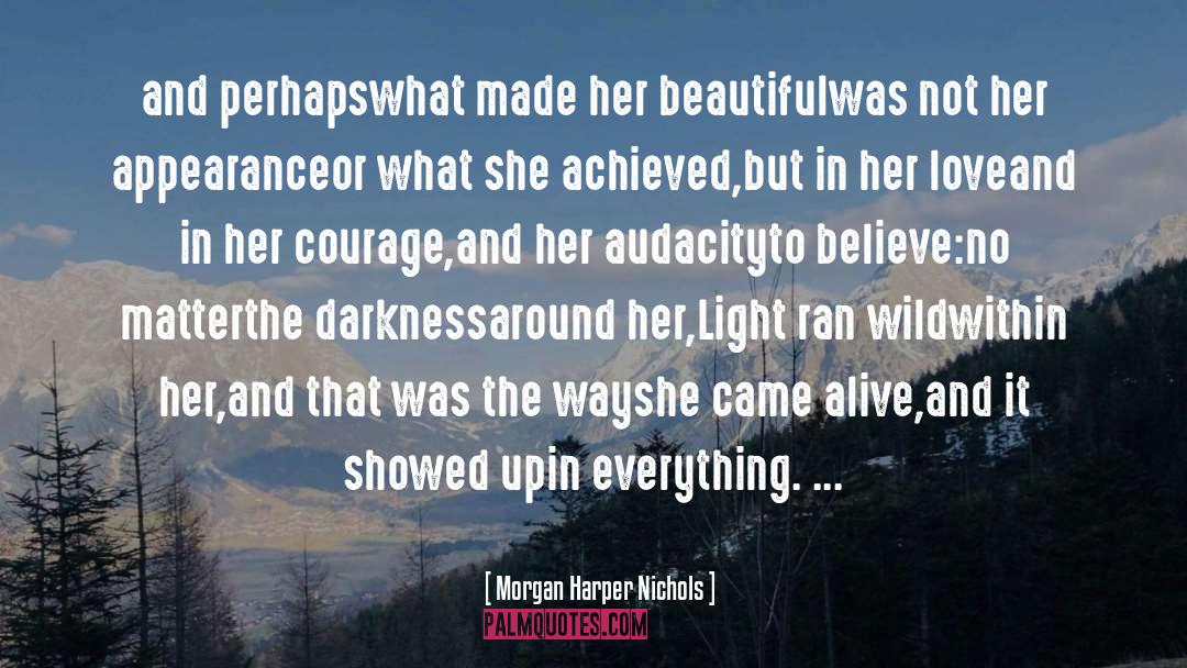 Piercing The Darkness quotes by Morgan Harper Nichols