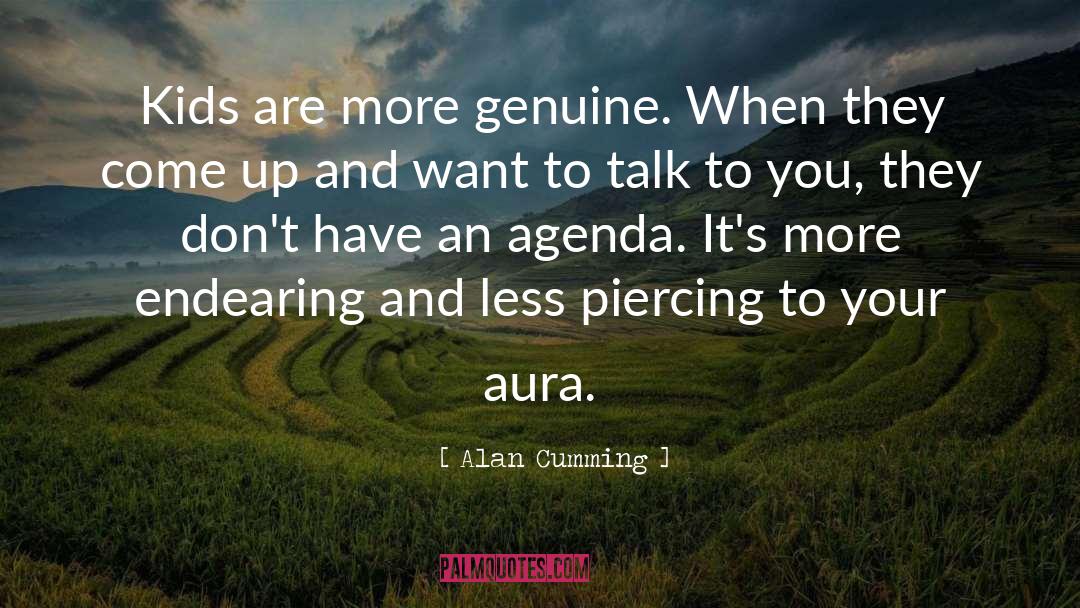 Piercings quotes by Alan Cumming