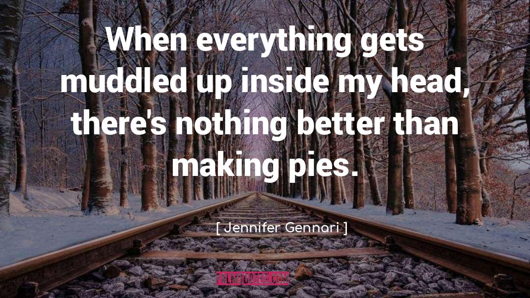 Pies quotes by Jennifer Gennari