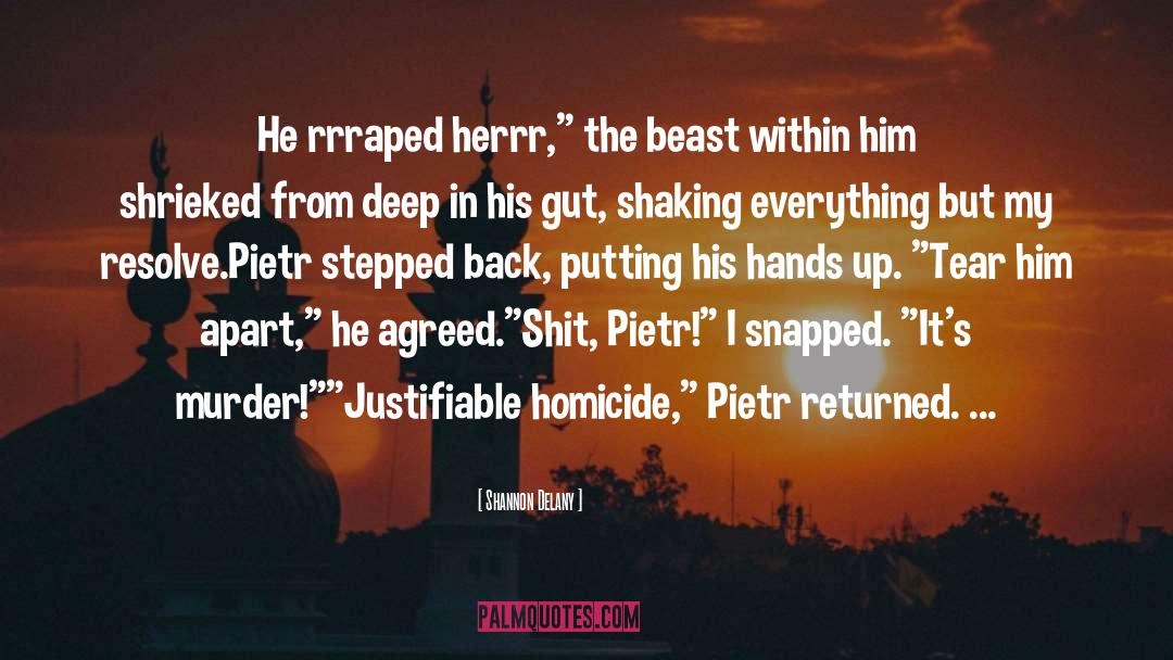 Pietr quotes by Shannon Delany