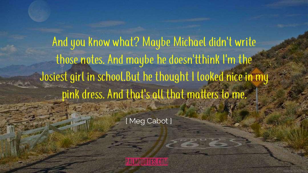 Pietrykowski Michael quotes by Meg Cabot