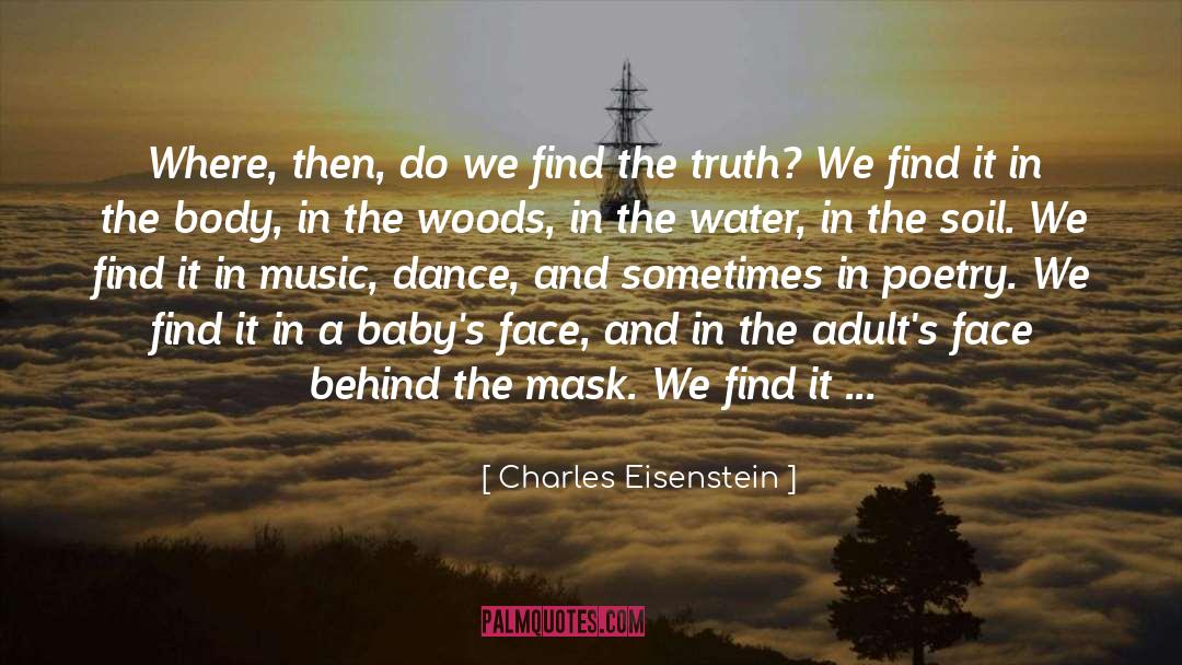 Pig Mask quotes by Charles Eisenstein