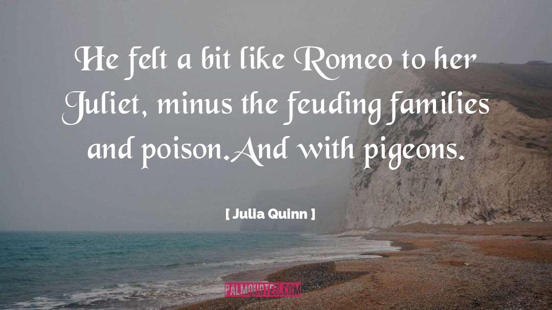 Pigeons quotes by Julia Quinn