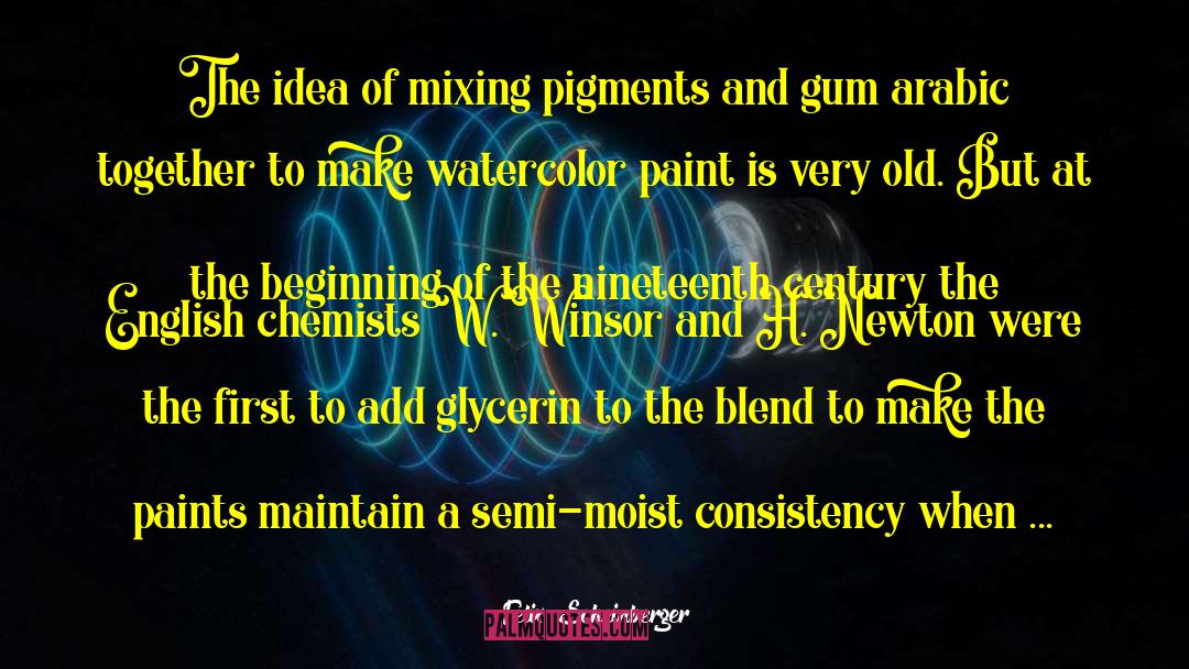 Pigments quotes by Felix Scheinberger