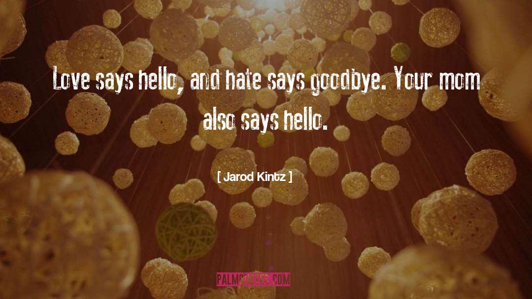 Pikachus Goodbye quotes by Jarod Kintz