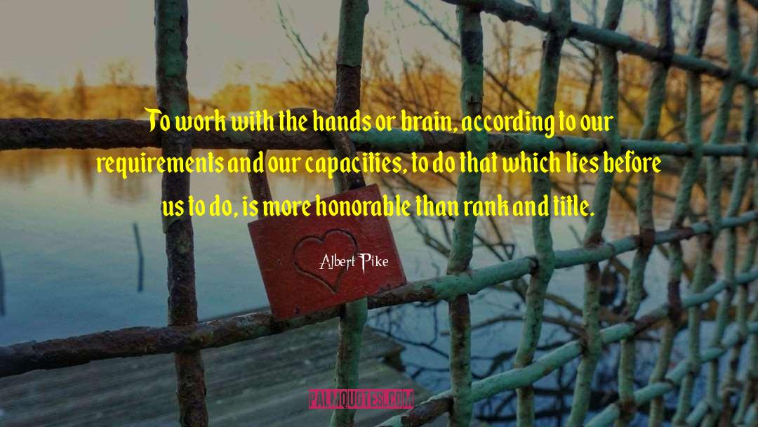 Pike quotes by Albert Pike