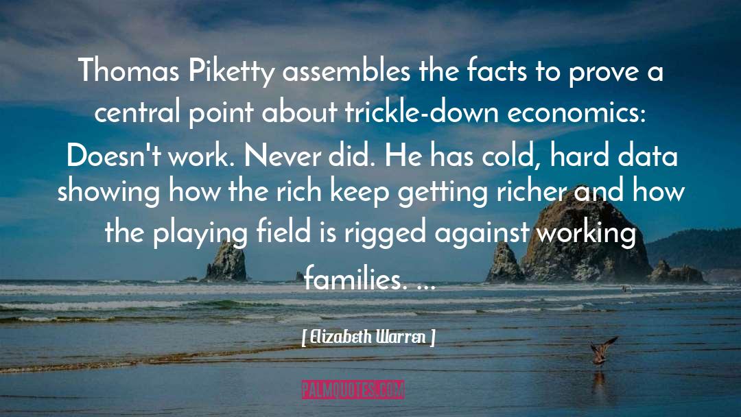 Piketty quotes by Elizabeth Warren