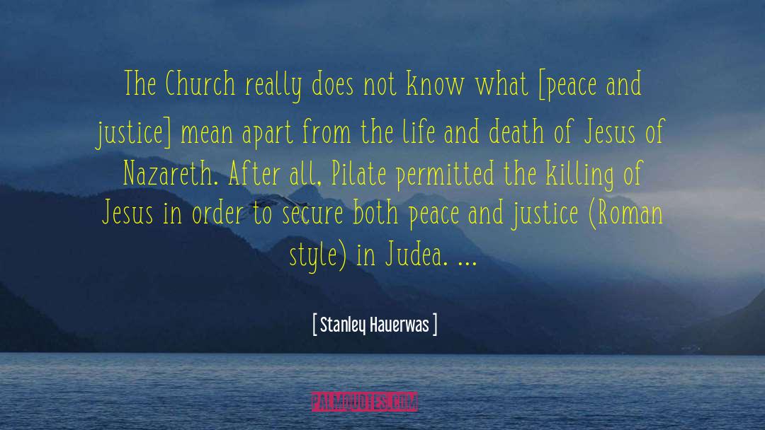Pilate quotes by Stanley Hauerwas