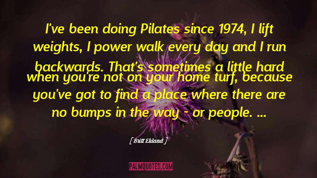 Pilates Cadillac quotes by Britt Ekland