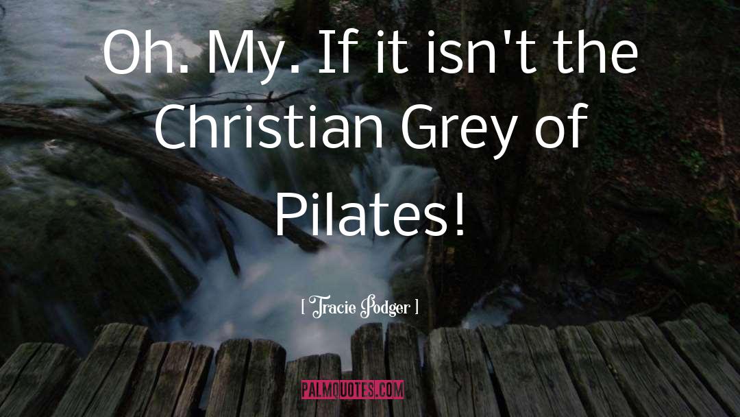Pilates Cadillac quotes by Tracie Podger