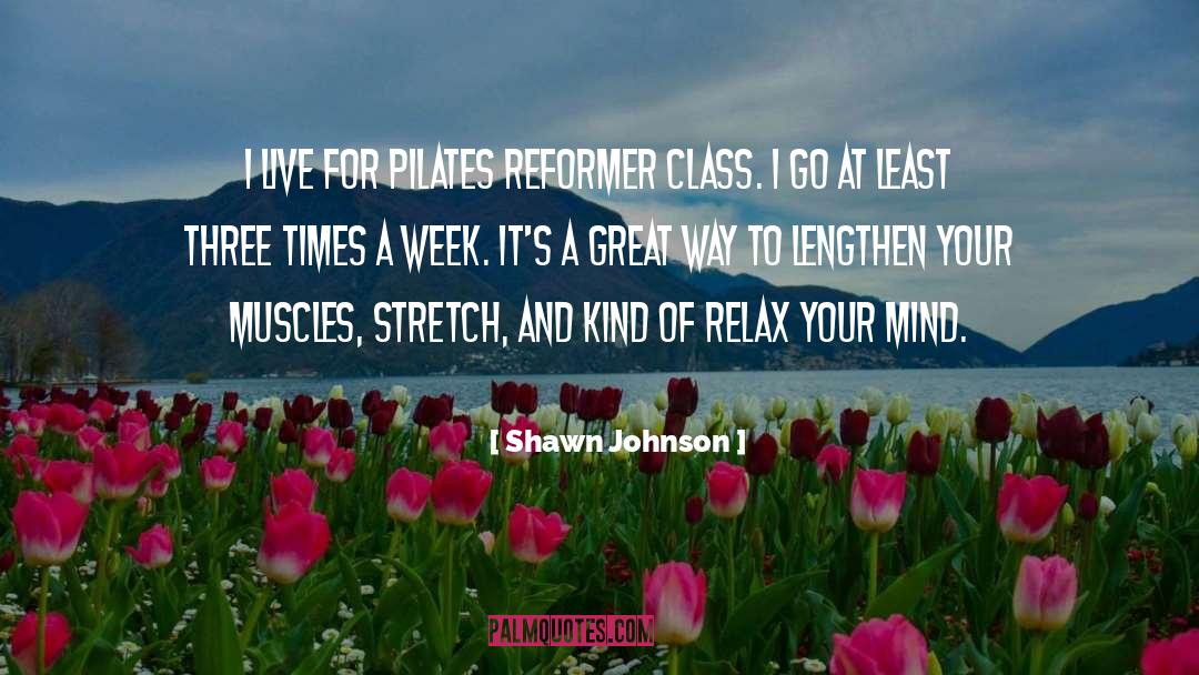 Pilates quotes by Shawn Johnson