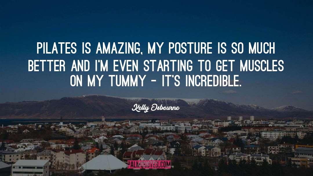 Pilates quotes by Kelly Osbourne