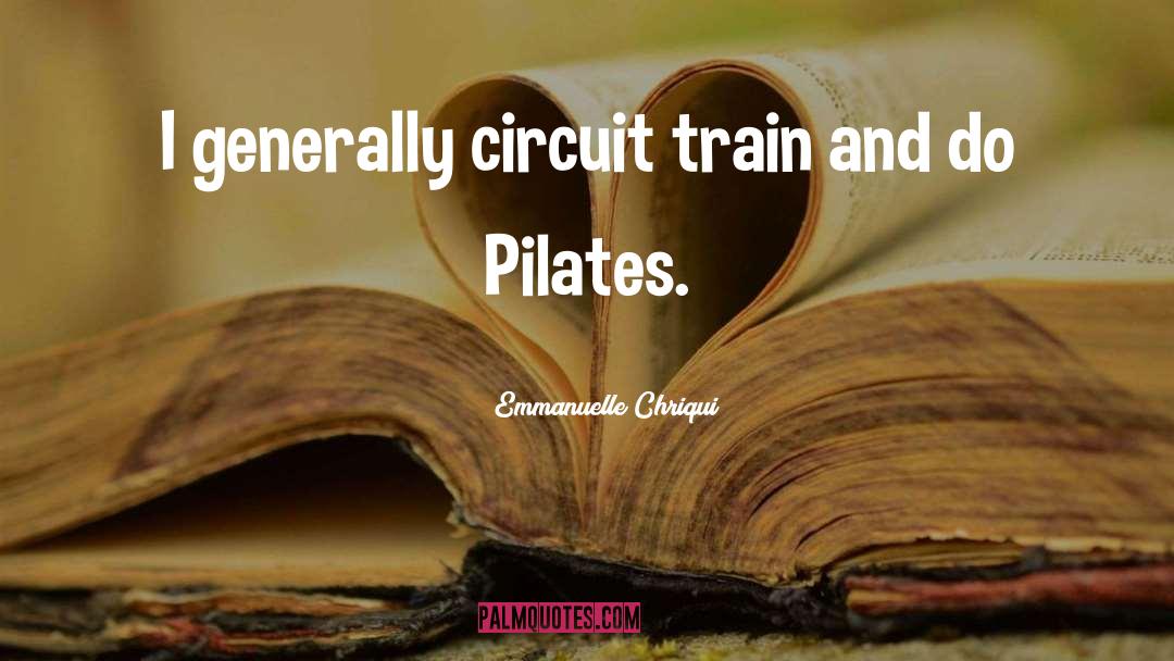 Pilates quotes by Emmanuelle Chriqui