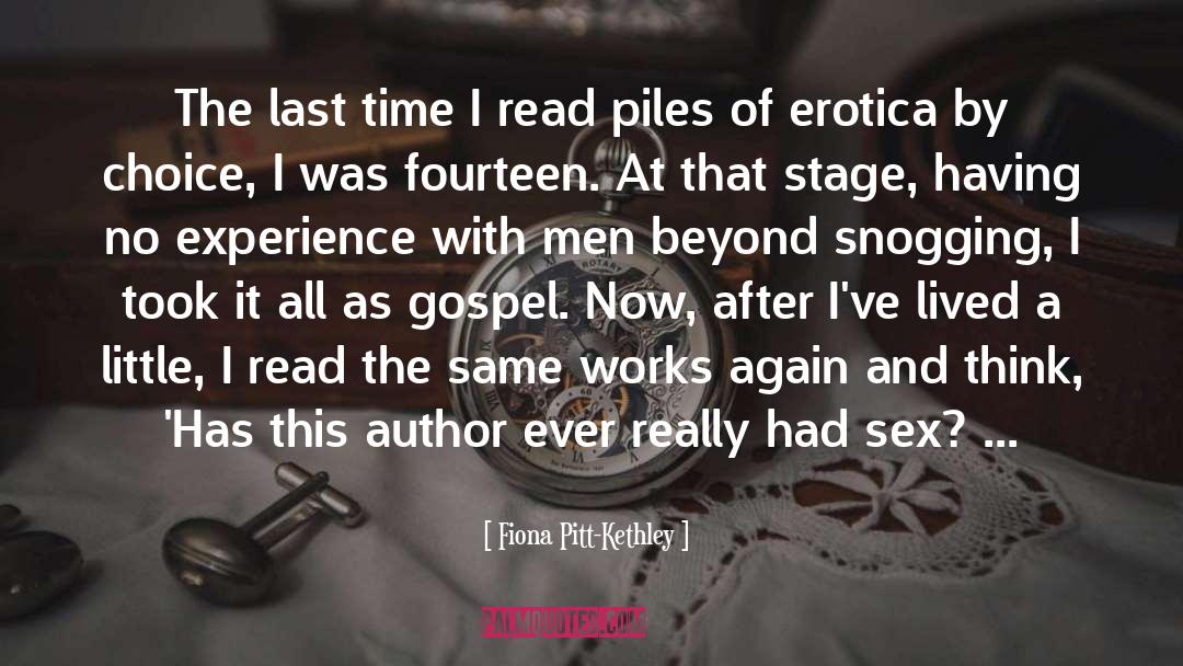 Piles quotes by Fiona Pitt-Kethley