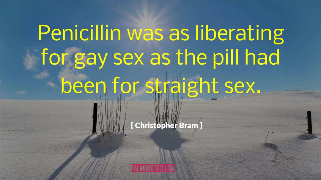 Pill quotes by Christopher Bram
