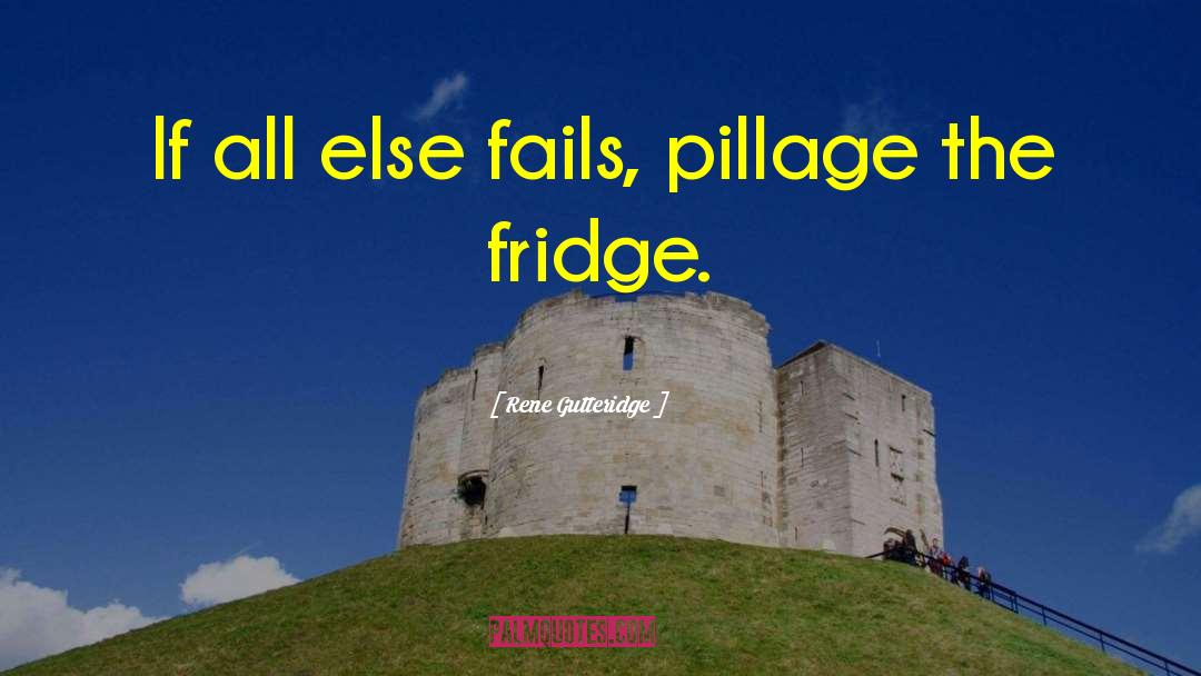 Pillage quotes by Rene Gutteridge