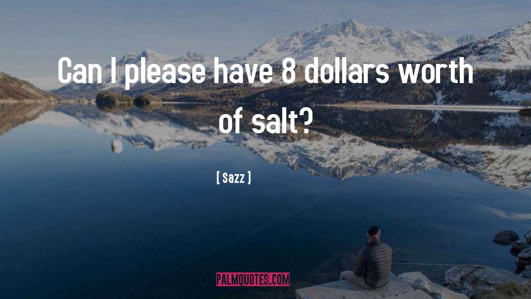 Pillar Of Salt quotes by Sazz