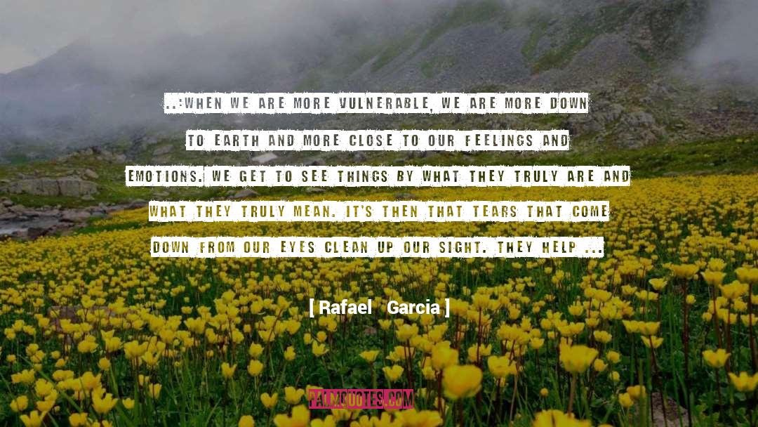 Pillars Of Life quotes by Rafael   Garcia