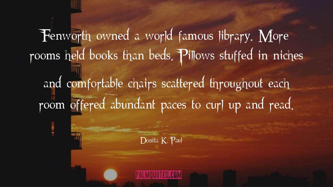 Pillow quotes by Donita K. Paul