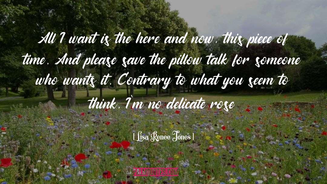 Pillow Talk quotes by Lisa Renee Jones