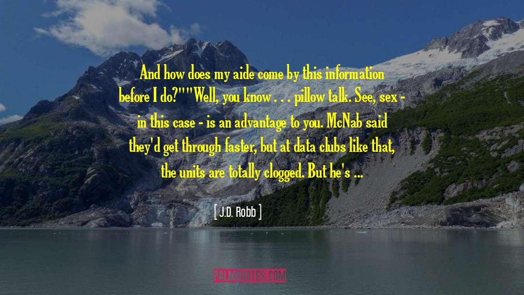 Pillow Talk quotes by J.D. Robb