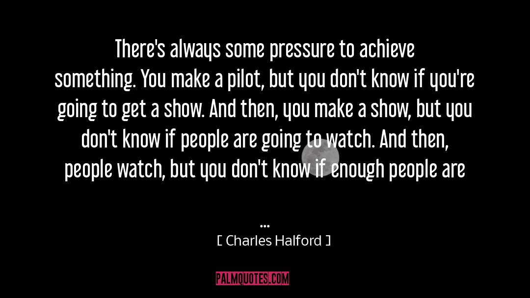 Pilot quotes by Charles Halford