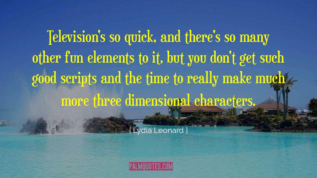 Pilot Scripts quotes by Lydia Leonard