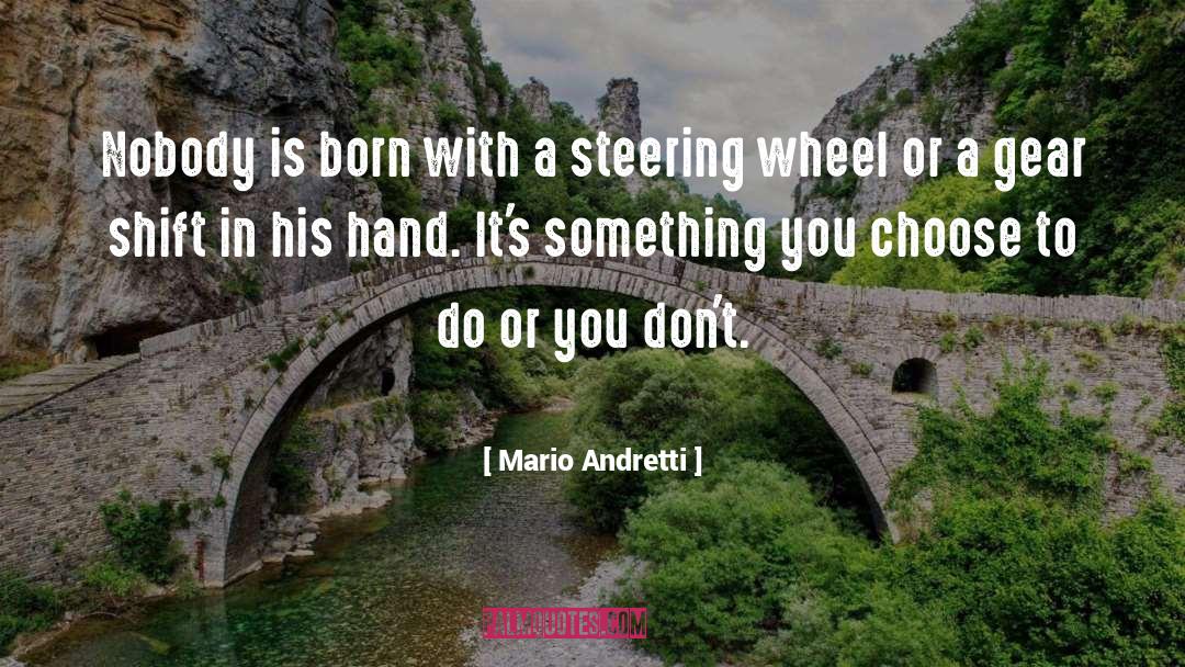 Piloti Racing quotes by Mario Andretti