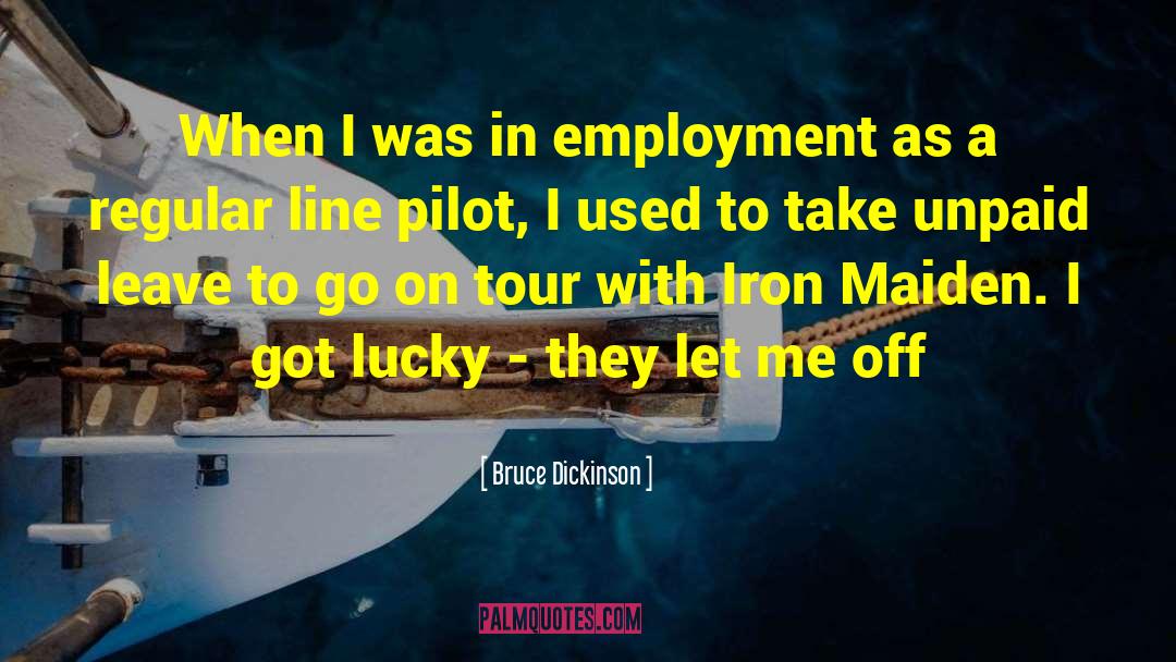 Pilots quotes by Bruce Dickinson